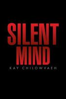 Silent Mind 1483627411 Book Cover