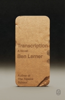 Transcription: A Novel 1250468752 Book Cover