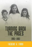 Turning Back the Pages 1993-1923 1460216334 Book Cover