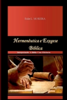 Hermenêutica E Exegese Bíblica (Portuguese Edition) 6500938062 Book Cover