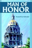 Man of Honor 0595225950 Book Cover