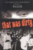 That Was Dirty 0976573318 Book Cover