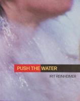 Push the Water 0989747433 Book Cover