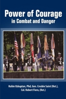 Power of Courage in Combat and Danger 130051339X Book Cover