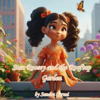 Soso Roosy and the Rooftop Garden 176437066X Book Cover