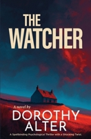 The Watcher: A Spellbinding Psychological Thriller with a Shocking Twist B0FMQMDY41 Book Cover