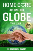 Home Care Around The Globe 1304717178 Book Cover