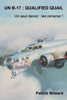 Un B-17: Qualified Quail 0464267137 Book Cover