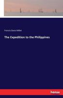 The Expedition to the Philippines 3743323354 Book Cover