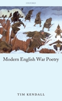 Modern English War Poetry 0199562024 Book Cover