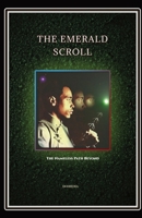 The Emerald Scroll: The Nameless Path Beyond 1777461855 Book Cover