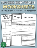 Tracing Sight Words Worksheets: Sight Words In Kindergarten, Tracing Sight Words Worksheets Kindergarten, Kindergarten First 100 Sight Words To Learn, ... You Can See, Kindergarten 100 Sight Words B0CNL7GX72 Book Cover