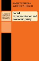 Social Experimentation and Economic Policy 0521285070 Book Cover