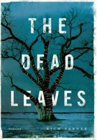 The Dead Leaves B0CGK8H6YQ Book Cover