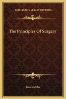 The Principles Of Surgery 1145932657 Book Cover