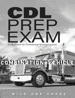 CDL Prep Exam: Combination Vehicle 1958125075 Book Cover