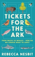 Tickets for the Ark 1788167074 Book Cover