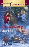 The Christmas Wife 0373711697 Book Cover