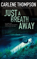 Just a Breath Away 1847518613 Book Cover