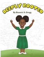 Deeply Rooted 1696531128 Book Cover