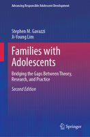 Families with Adolescents: Bridging the Gaps Between Theory, Research, and Practice 3031434064 Book Cover
