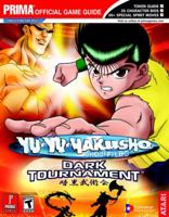 Yu-Yu Hakusho: Dark Tournament (Prima Official Game Guide) 0761545131 Book Cover