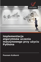 Implementacja algorytmów uczenia maszynowego przy uzyciu Pythona (Polish Edition) 6209746861 Book Cover