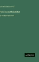 Peterchens Mondfahrt: in Großdruckschrift 3566033332 Book Cover