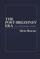 Post Brezhnev Era 0275909530 Book Cover