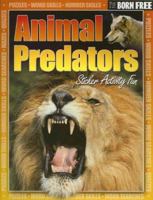 Born Free Animal Predators with Sticker 1845106261 Book Cover