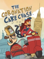 The Coronation Cake Chase 1035838079 Book Cover