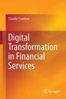 Digital Transformation in Financial Services 3319669443 Book Cover