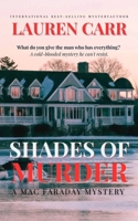 Shades of Murder 0985726709 Book Cover
