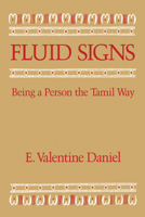 Fluid Signs: Being a Person the Tamil Way 0520061675 Book Cover