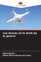 Les drones et le droit de la guerre (French Edition) 6208668441 Book Cover