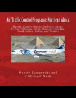 Air Traffic Control Programs: Northern Africa 1974088294 Book Cover