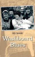 Washboard Blues 1840026367 Book Cover