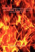 Suicide: Satan's Final Solution and Genocide of the Human Race Into the Fires of Hell 1608623521 Book Cover