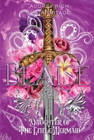 Blaise - Daughter of The Little Mermaid: Daughter of the Little Mermaid (Kingdom of Fairytales) 1778911676 Book Cover