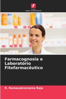 Farmacognosia e Laboratório Fitofarmacêutico 6205756064 Book Cover