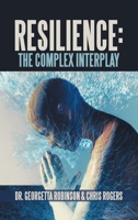 Resilience: The Complex Interplay B0F31Y9BQ8 Book Cover