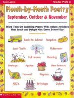 Month-By-Month Poetry: September, October, November (Grades PreK-2) 0590378988 Book Cover