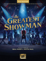 The Greatest Showman - Vocal Selections: Vocal Line with Piano Accompaniment 1540025055 Book Cover