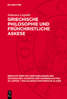 Griechische Philosophie Und Frühchristliche Askese 3112778243 Book Cover