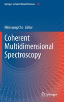 Coherent Multidimensional Spectroscopy (Springer Series in Optical Sciences, 226) 981139752X Book Cover