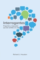 Interrogantes: Preguntas y respuestas que dan sentido a tu vida 9584840126 Book Cover