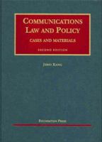 Communication Law And Policy: Cases and Materials (Universityi Casebook) (Universityi Casebook) 1587789329 Book Cover