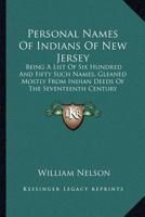 Personal Names of Indians of New Jersey 1497943906 Book Cover