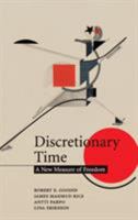 Discretionary Time: A New Measure of Freedom 0521709512 Book Cover