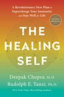 The Healing Self: A Revolutionary Plan for Wholeness in Mind, Body, and Spirit 0451495527 Book Cover